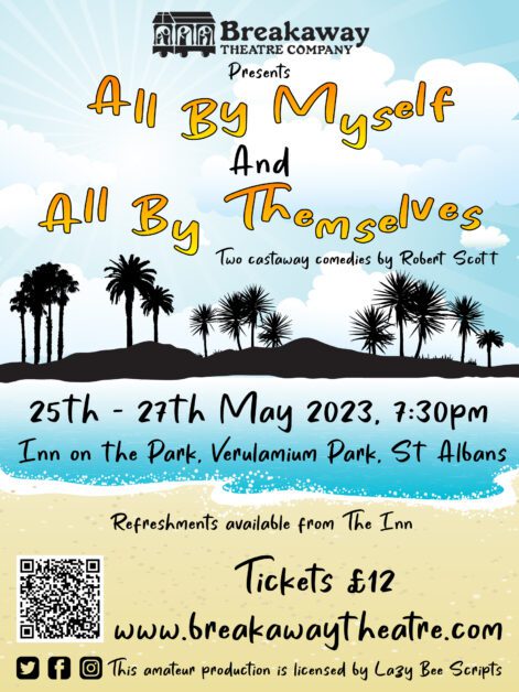 All By Myself and All By Themselves by Breakaway Theatre Company