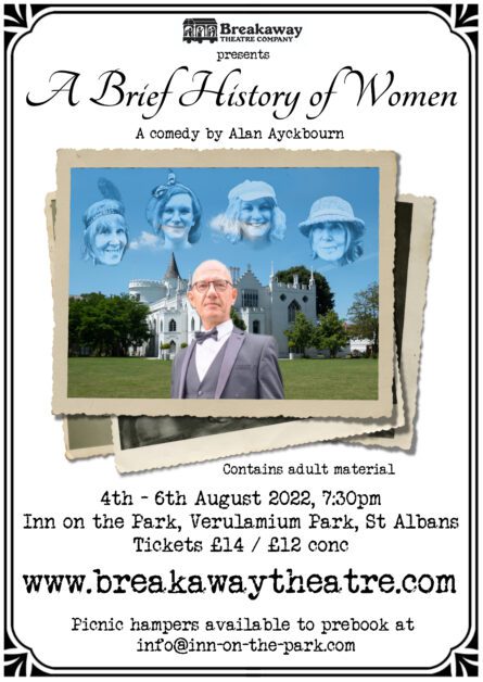 Flyer for a Brief History of Women by Breakaway Theatre Company